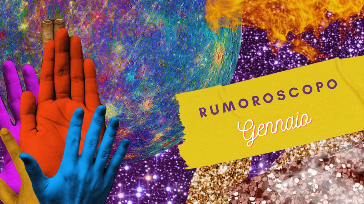Rumoroscopo Gennaio