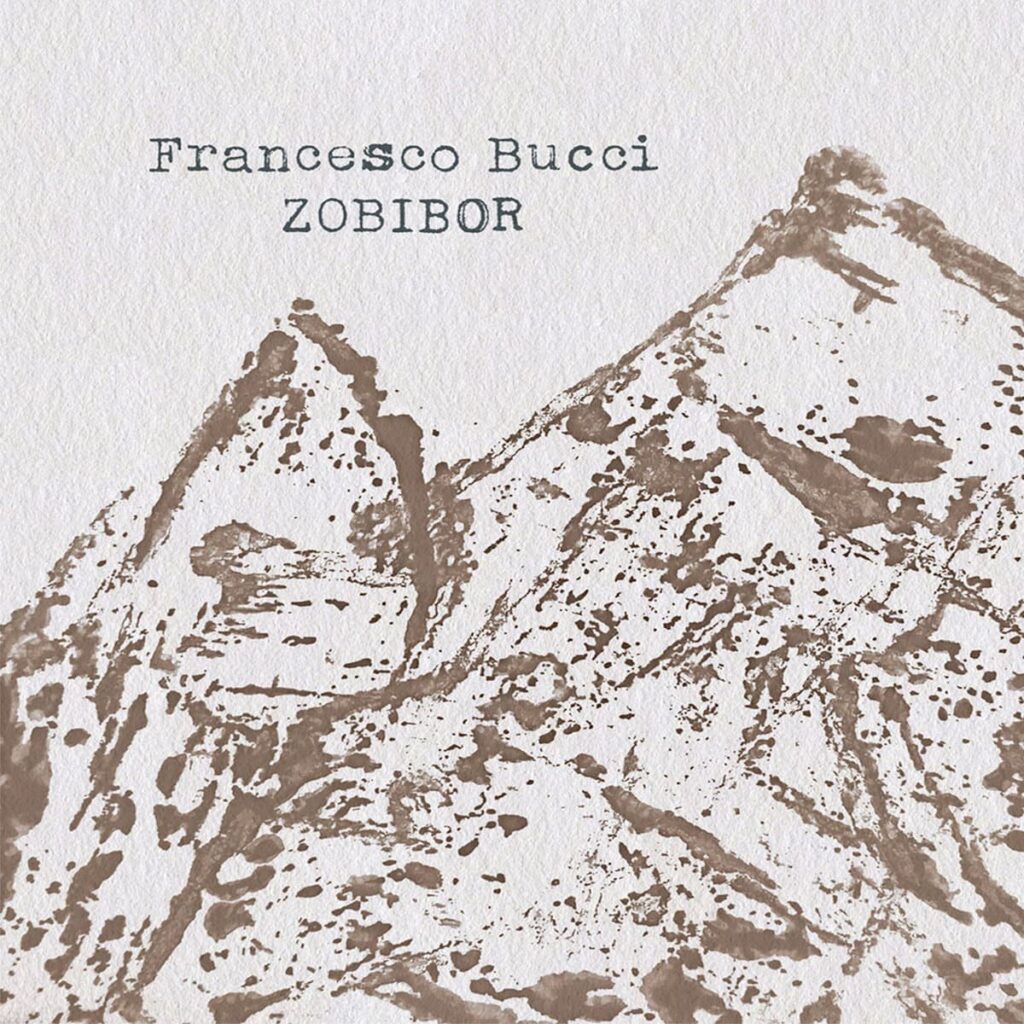 Zobibor Francesco Bucci Album