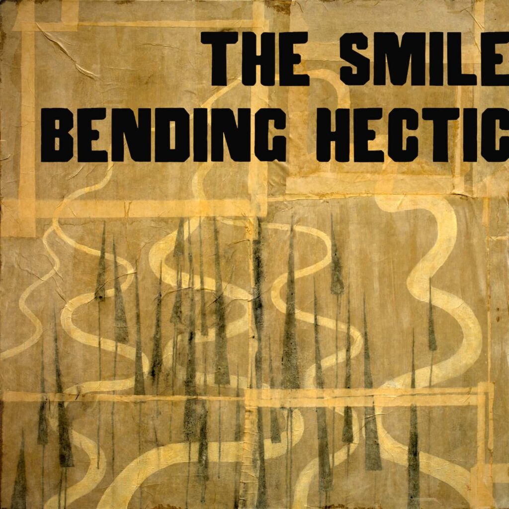 The Smile Bending Hectic Artwork 1