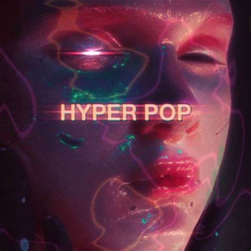 Hyper Pop Aesthetic