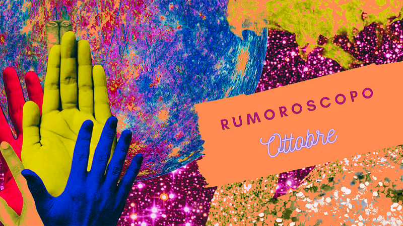 Rumoroscopo Ottobre 2023 1
