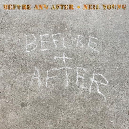 Neil Young Before And After
