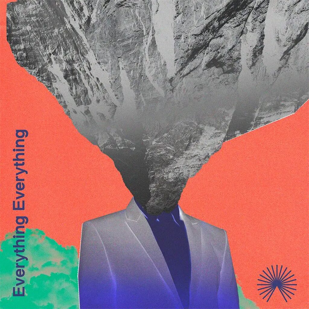 EVERYTHING EVERYTHING Mountainhead