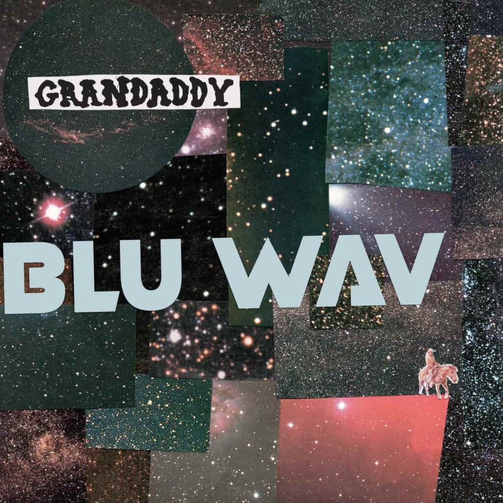 Grandaddy BluWav album