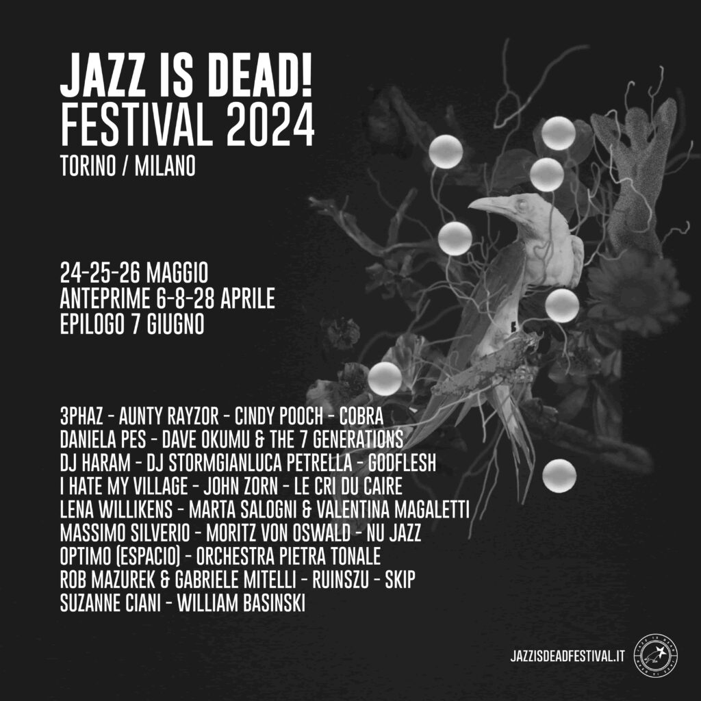 Jazz Is Dead Festival