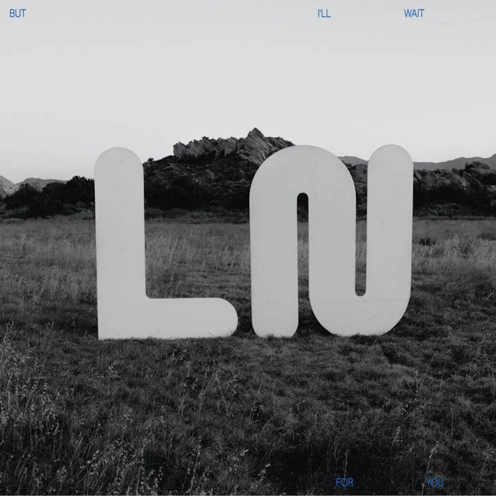 Local Natives But Ill Wait For You Cover