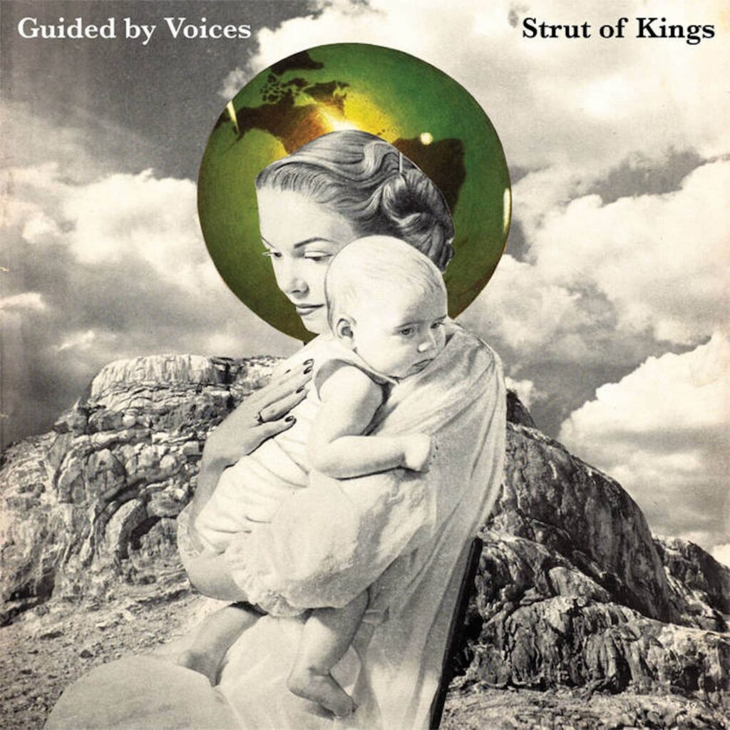 Guided By Voices Strut Of Kings Cover