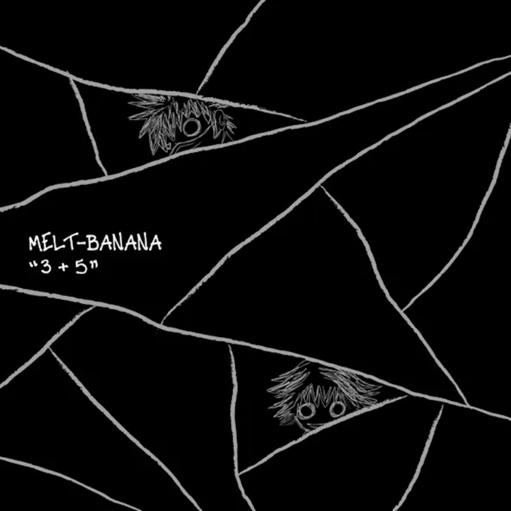 Melt Banana 3+5 Cover