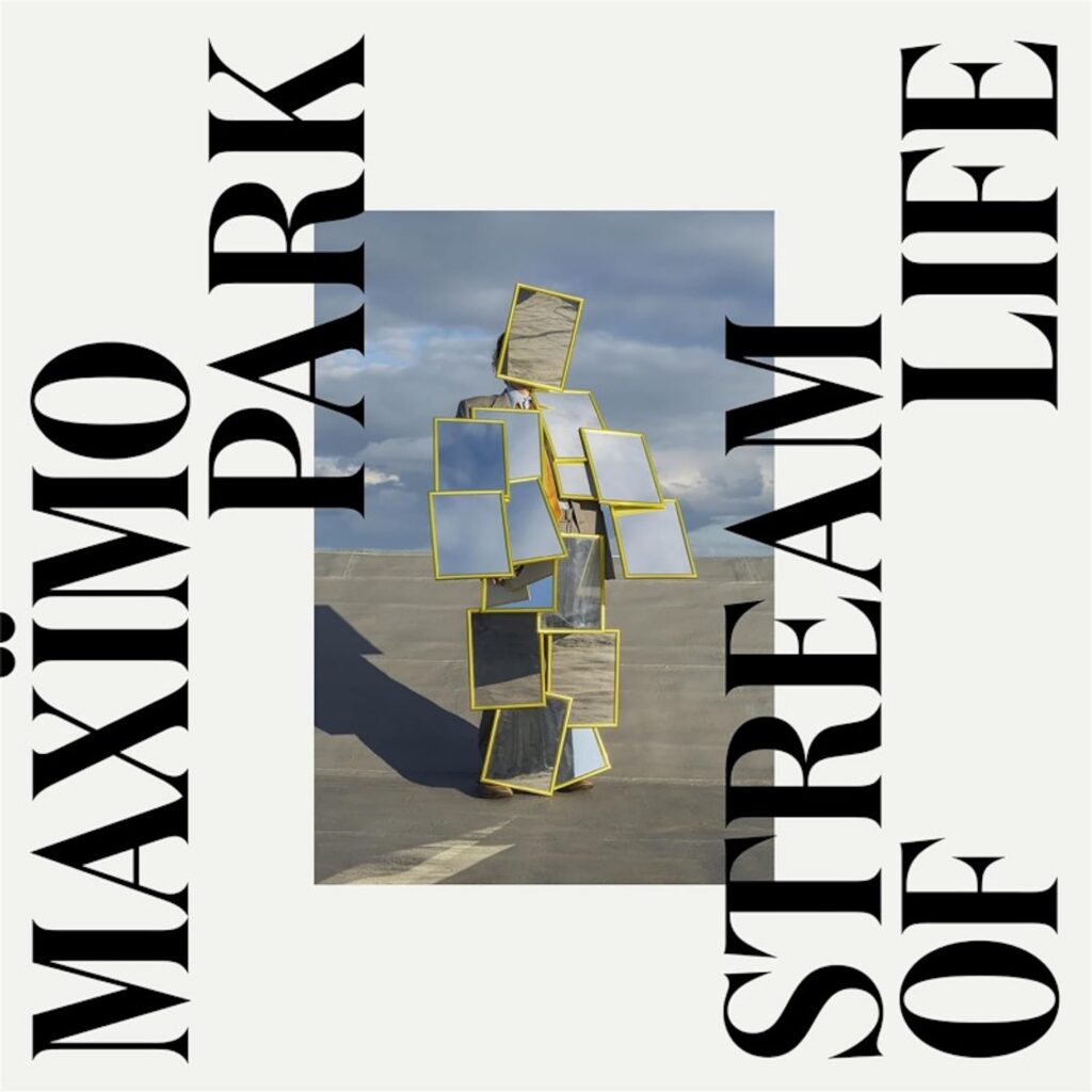 Maximo Park Stream Of Life Cover