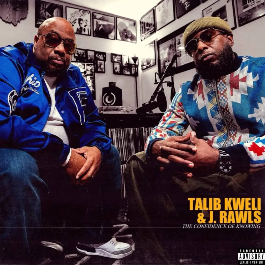Talib Kweli & J Rawls The Confidence Of Knowing Cover