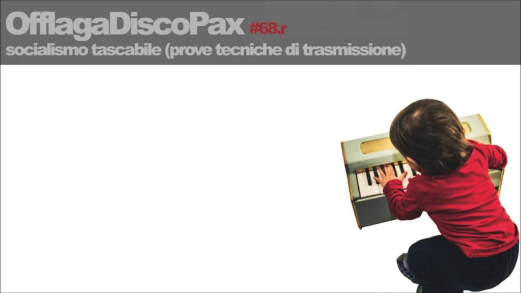 Offlaga Disco Pax Socialismo Tascabile