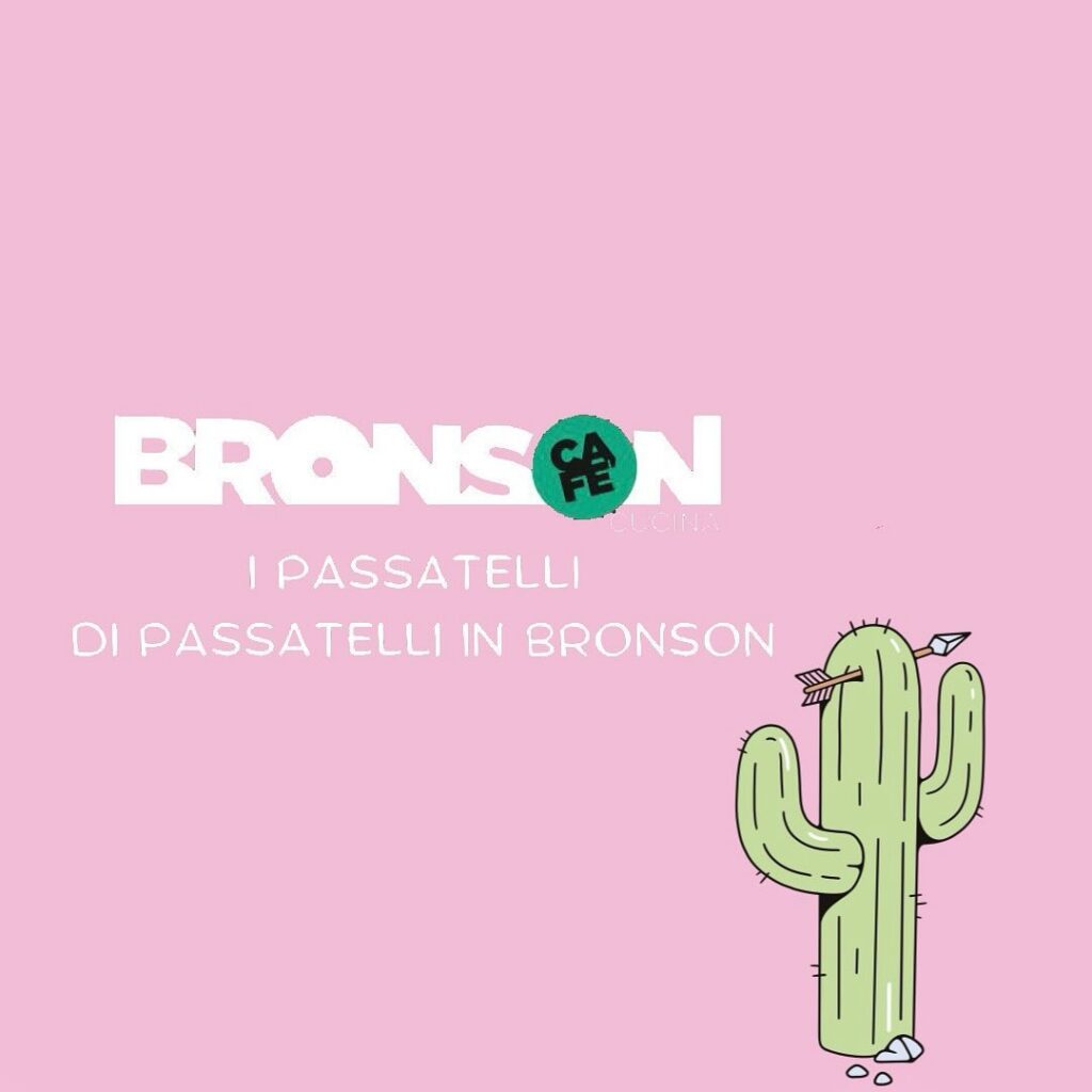 Passatelliin Bronson 2024 Menù
