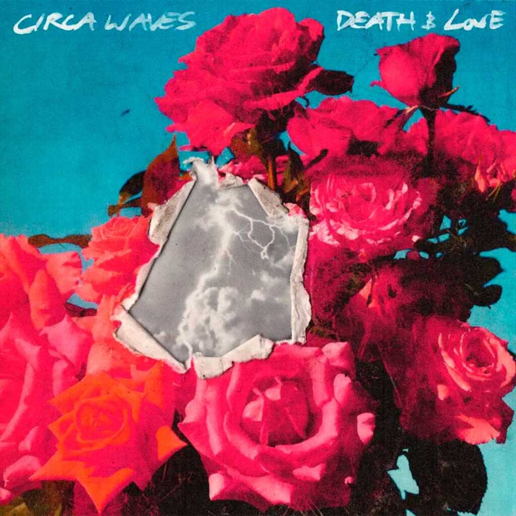 Circa Waves Death & Love Pt.1 Cover