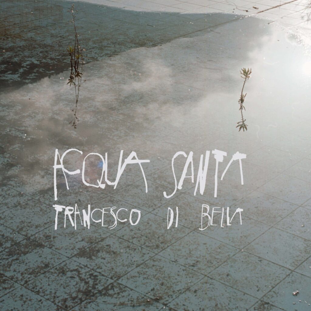 Francesco Di Bella Acqua Santa Cover