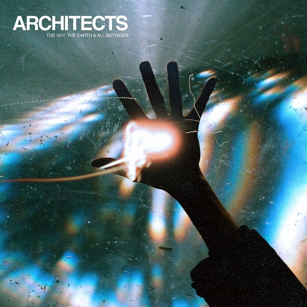 Architects The Sky, The Earth & All Between Cover