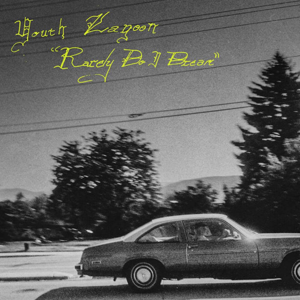 Youth Lagoon Rarely Do I Dream Cover