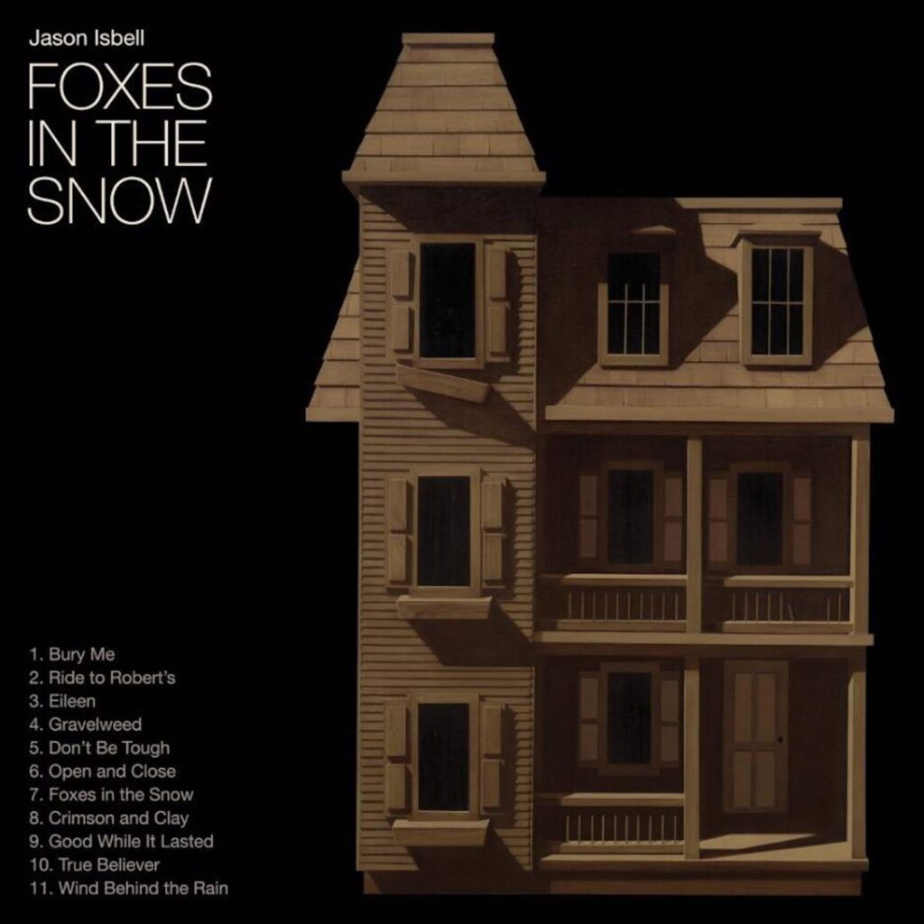 Jason Isbell Foxes In The Snow Cover