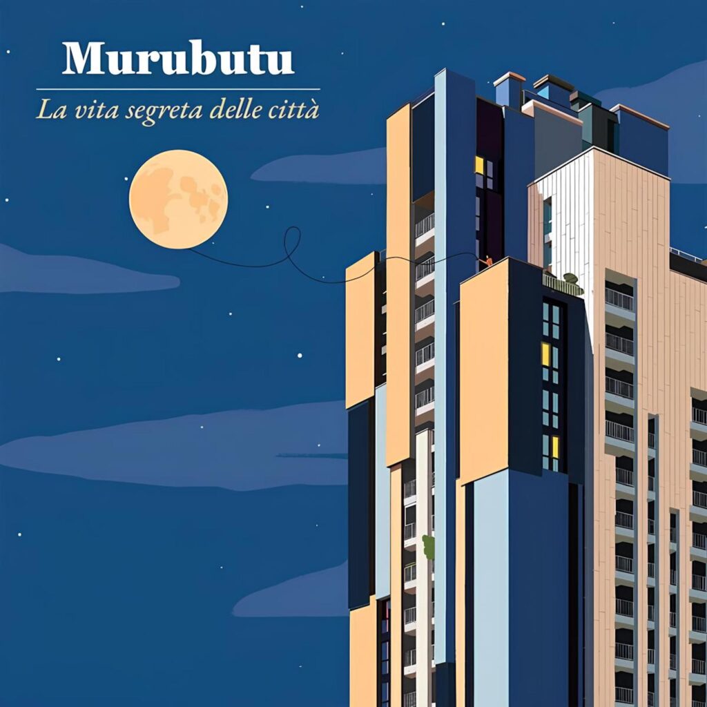 Murubutu La Vita Segreta Delle Citta Cover