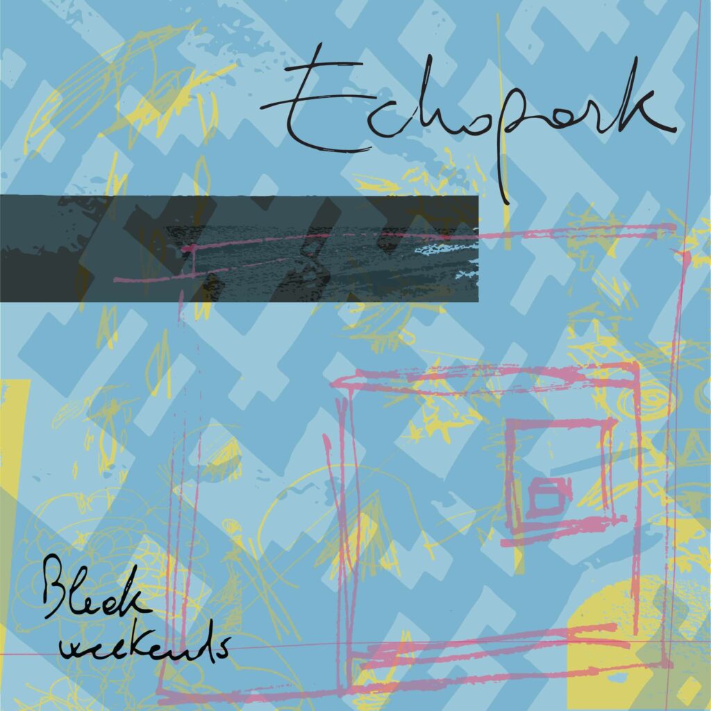 Echopark Bleak Weekends