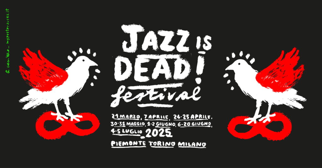 Jazz Is Dead Festival 2025