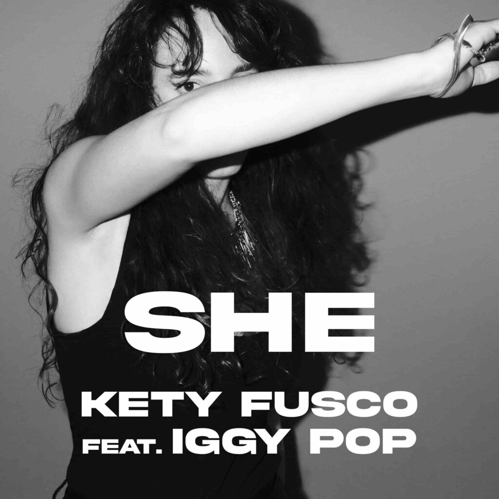 Kety Fusco SHE Feat. IGGY POP Credit Roger Weiss Scaled (1)