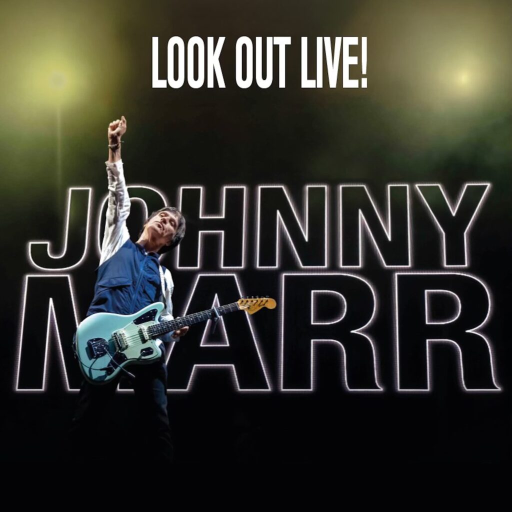 Johnny Marr Look Out Live! Cover