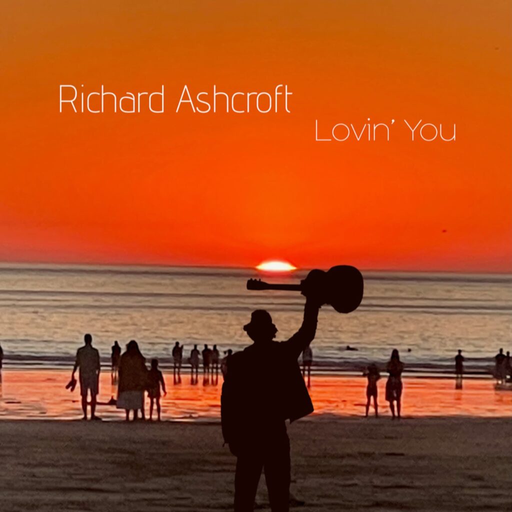Richard Ashcroft Lovin' You Cover
