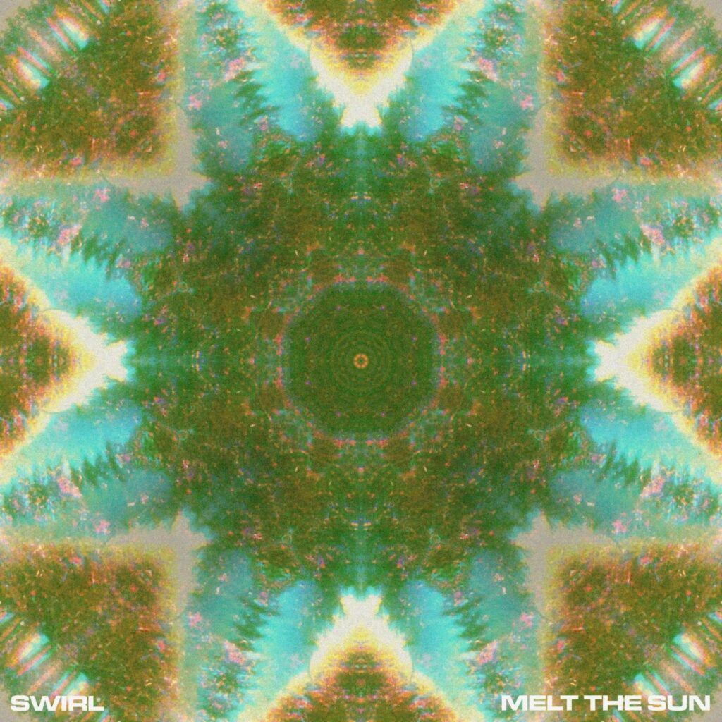 Swirl Melt The Sun COVER