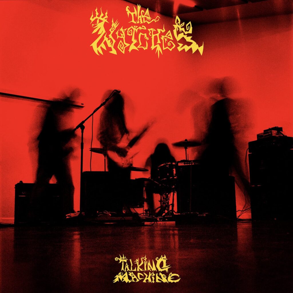 The Wytches Talking Machine Cover