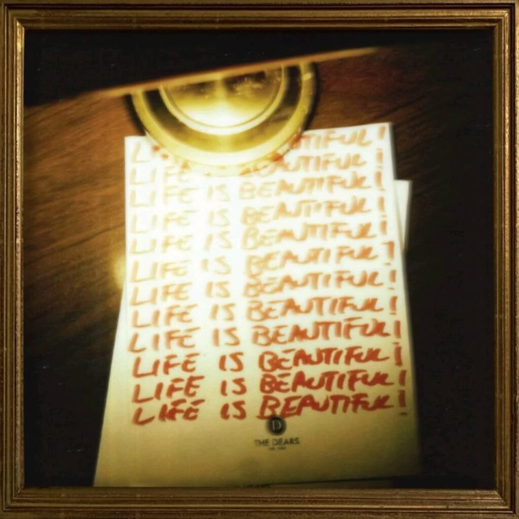 The Dears Life Is Beautiful! Cover